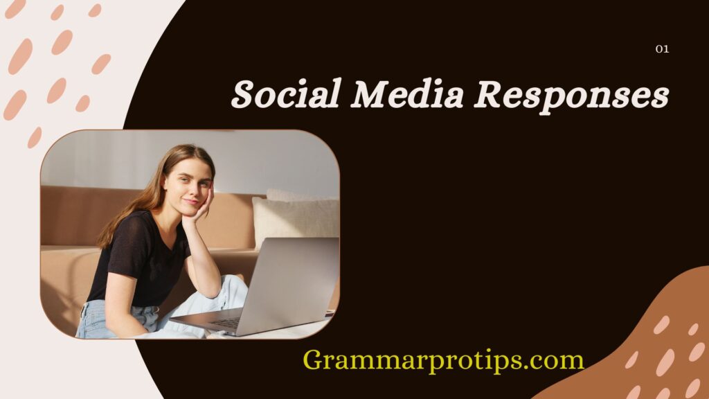 Social Media Responses