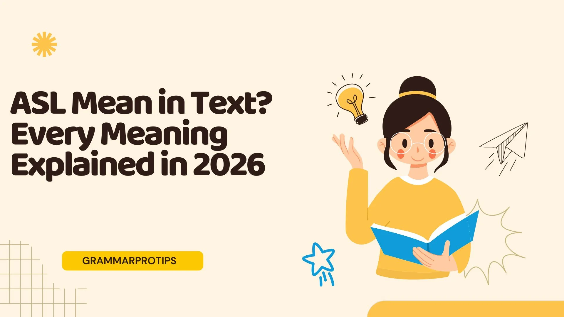 ASL Mean in Text? Every Meaning Explained in 2026