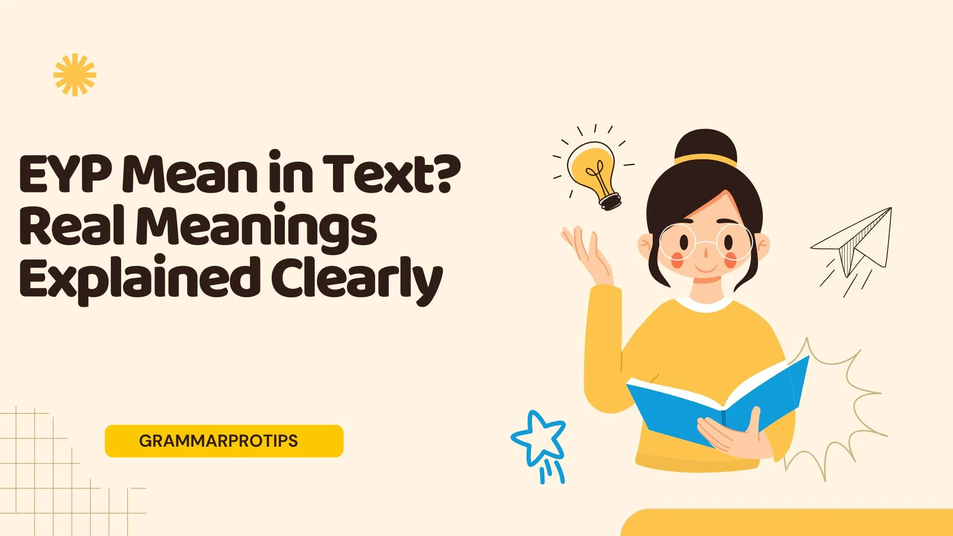 EYP Mean in Text? Real Meanings Explained Clearly