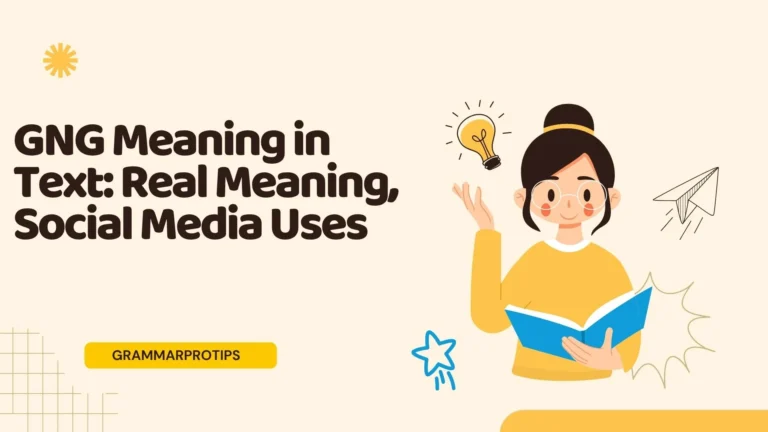 GNG Meaning in Text: Real Meaning, Social Media Uses
