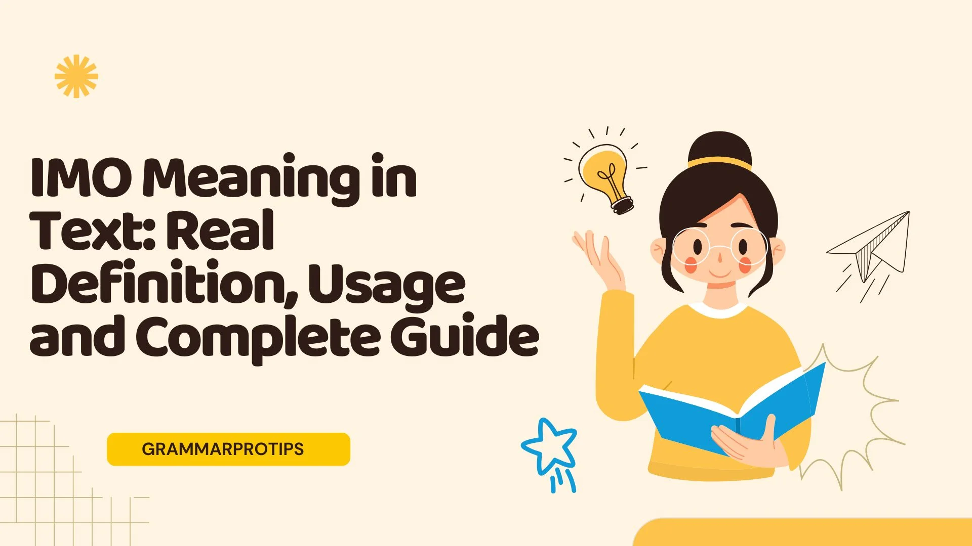 IMO Meaning in Text: Real Definition, Usage and Complete Guide