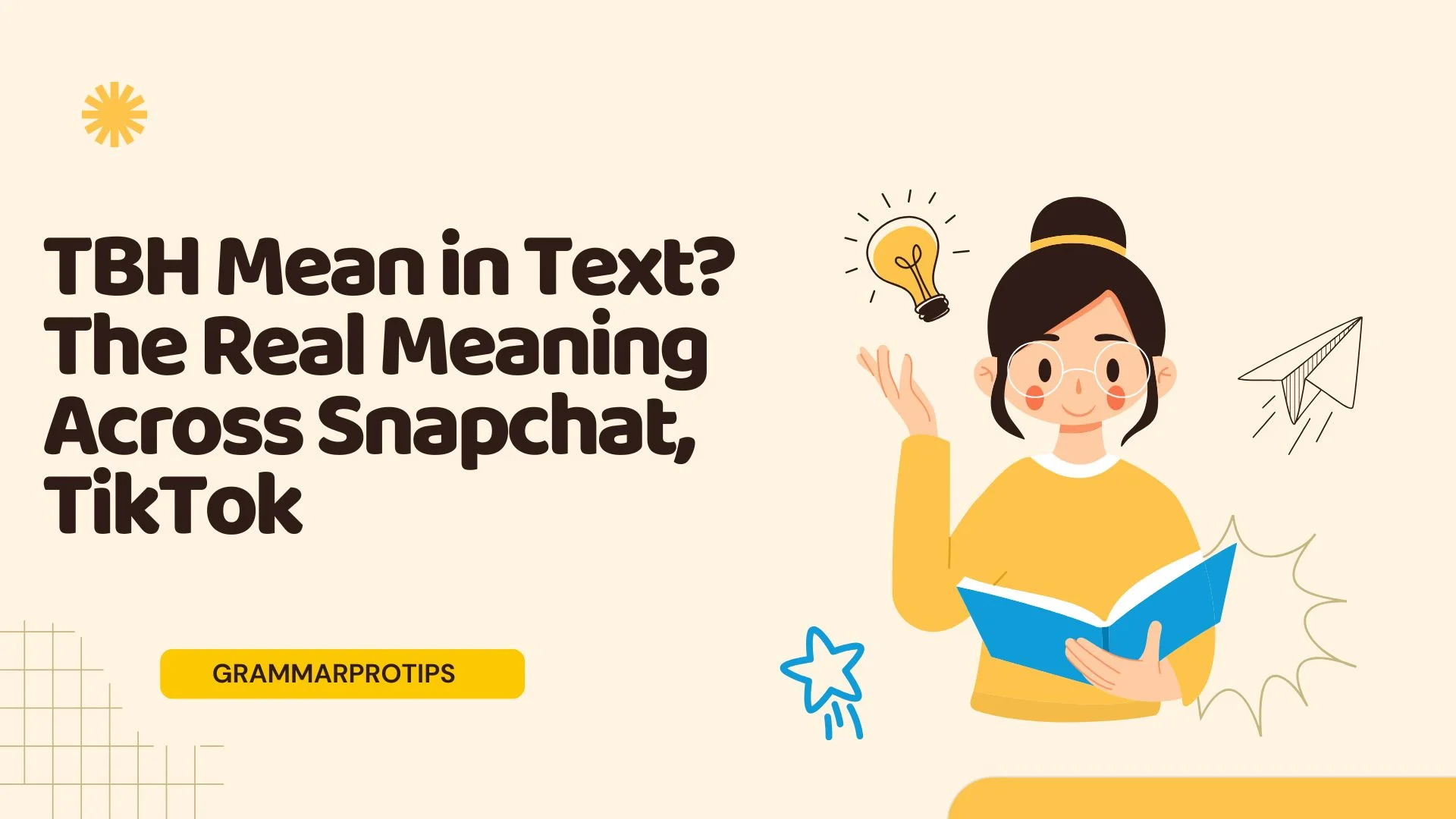 TBH Mean in Text? The Real Meaning Across Snapchat, TikTok