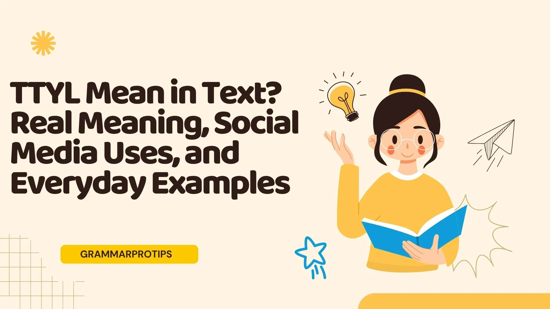 TTYL Mean in Text? Real Meaning, Social Media Uses, and Everyday Examples