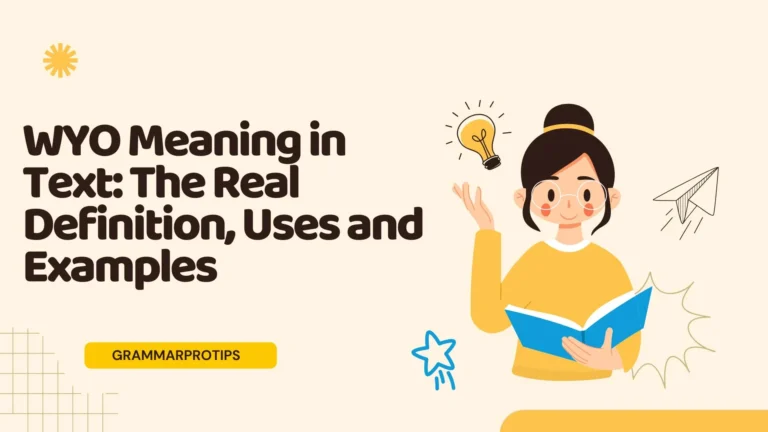 WYO Meaning in Text: The Real Definition, Uses and Examples