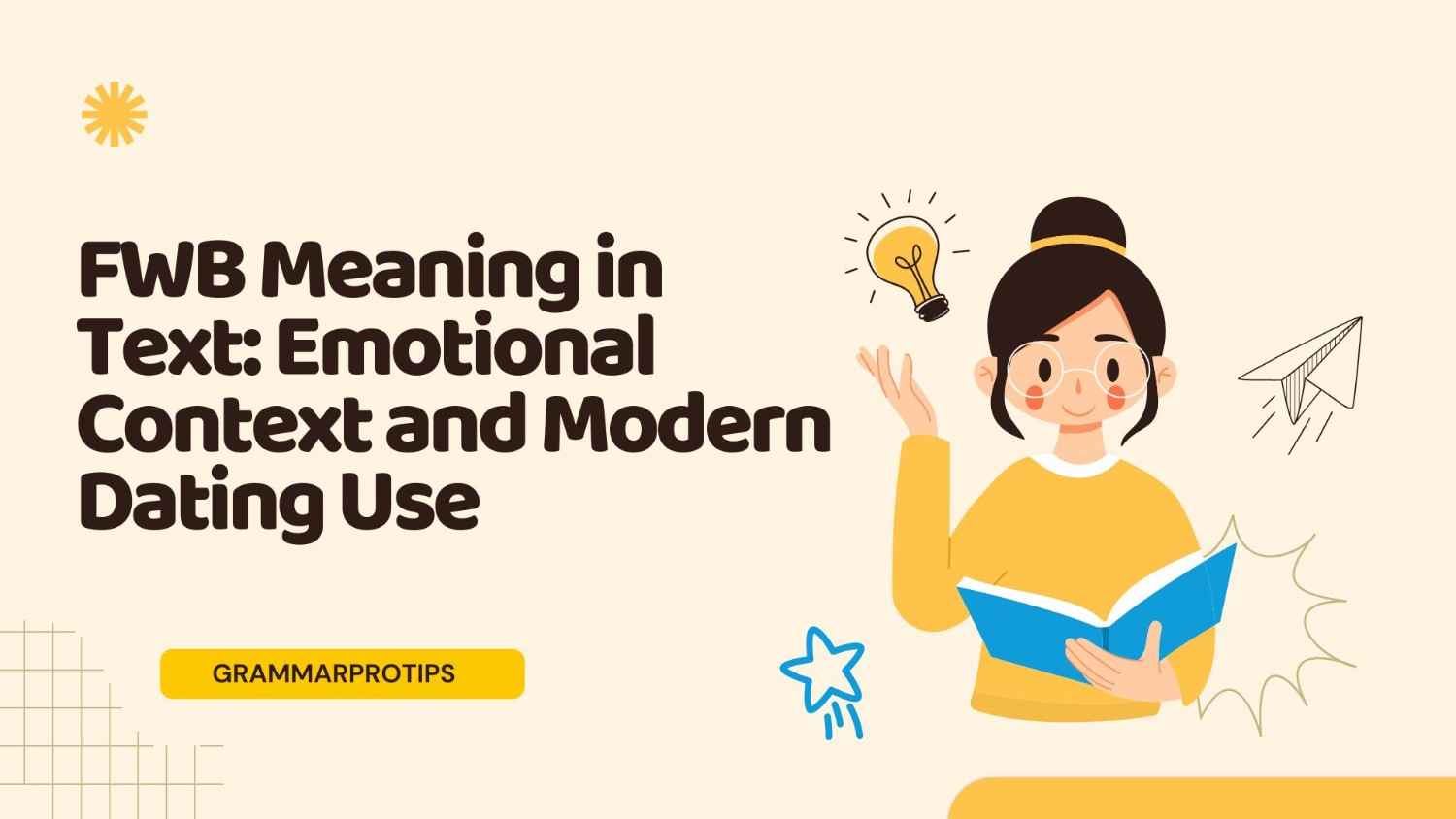 FWB Meaning in Text: Emotional Context and Modern Dating Use