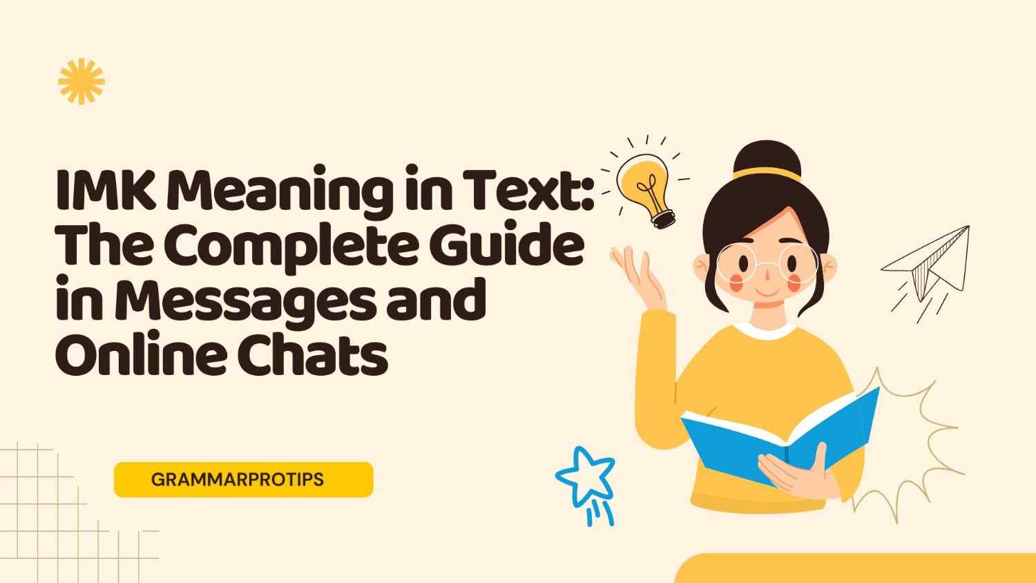 IMK Meaning in Text: The Complete Guide in Messages and Online Chats