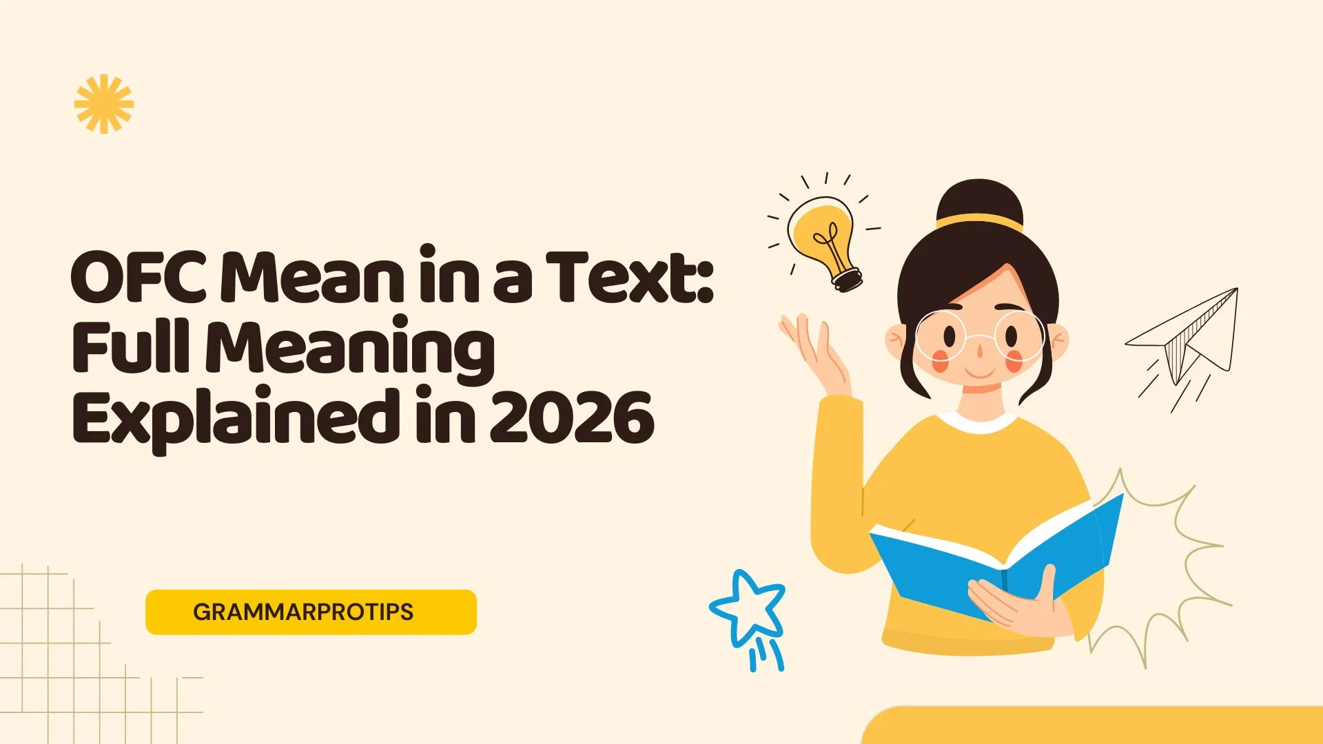 OFC Mean in a Text: Full Meaning Explained in 2026