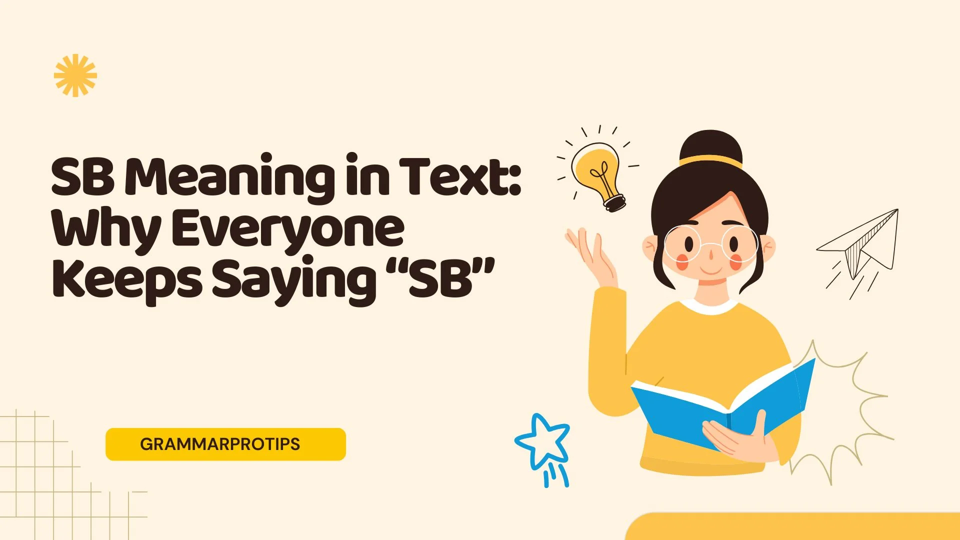 SB Meaning in Text: Why Everyone Keeps Saying “SB”