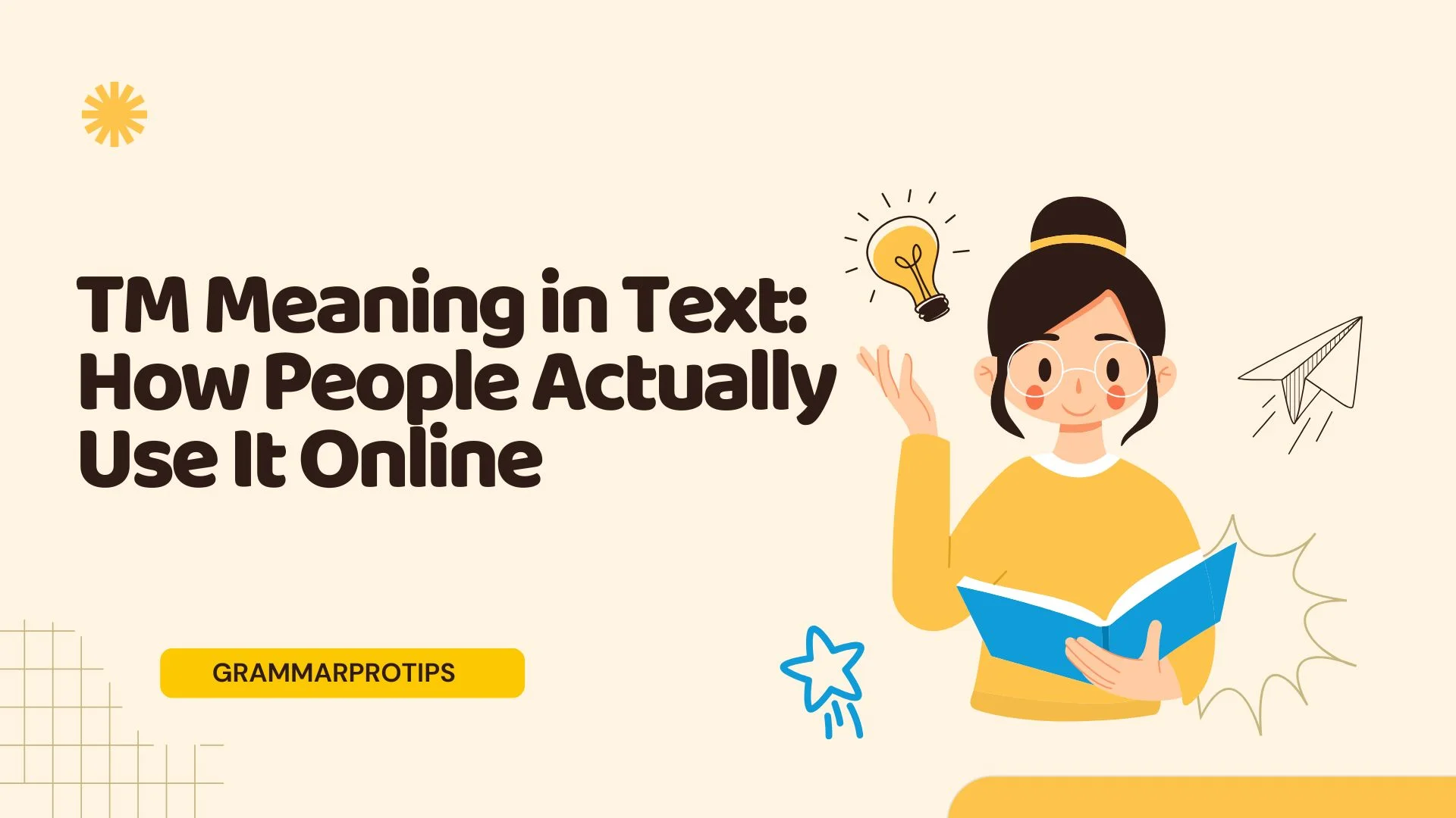 TM Meaning in Text: How People Actually Use It Online
