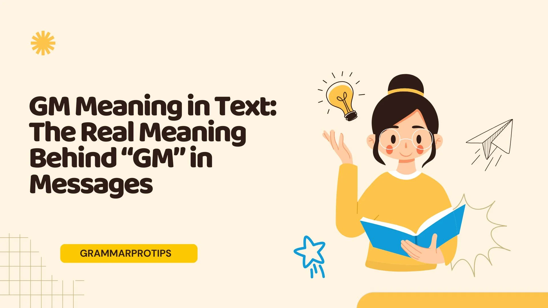 GM Meaning in Text: The Real Meaning Behind “GM” in Messages 