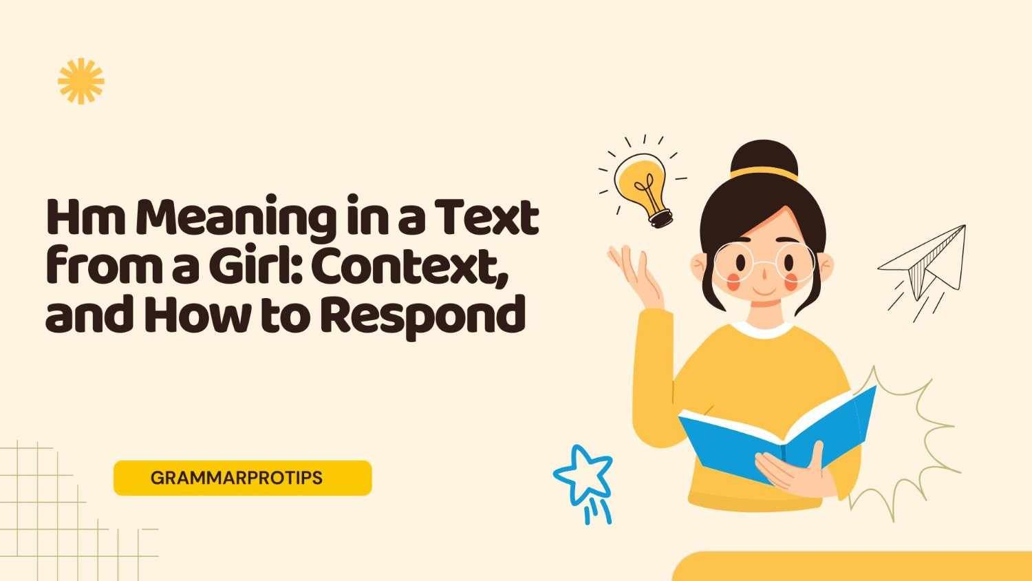 Hm Meaning in a Text from a Girl: Context, and How to Respond
