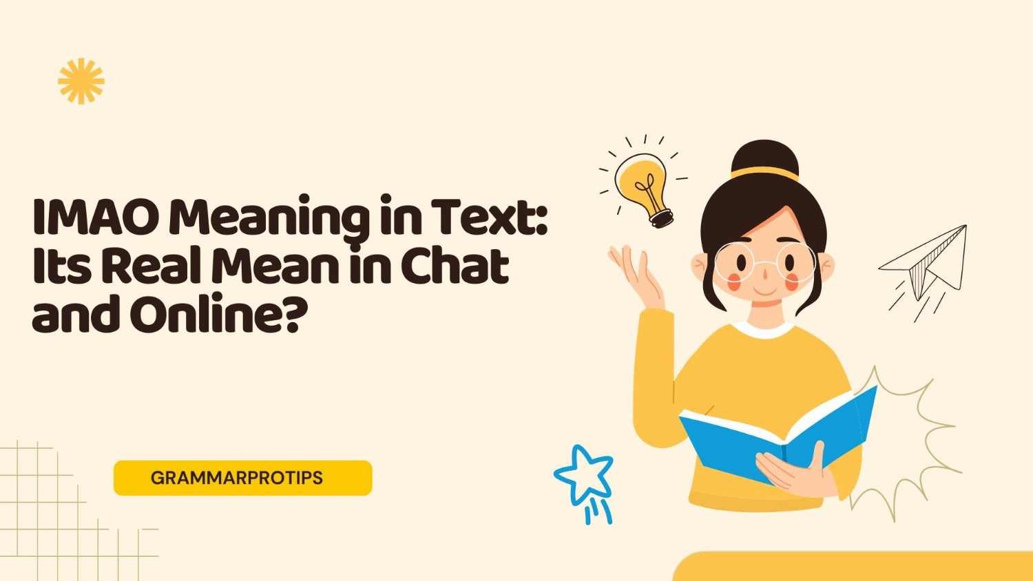 IMAO Meaning in Text: Its Real Mean in Chat and Online?