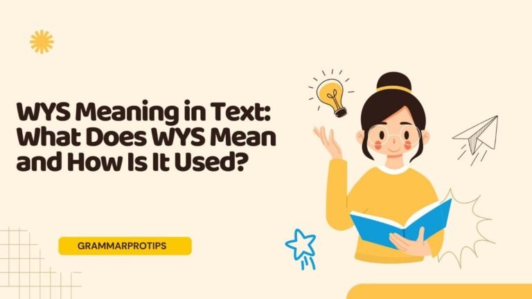 WYS Meaning in Text: What Does WYS Mean and How Is It Used?